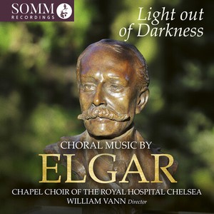 Edward Elgar - Light Out Of Darkness - Choral Musi
