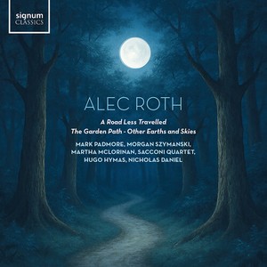 Alec Roth - A Road Less Travelled
