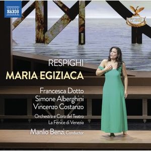Ottorino Respighi - Maria Egiziaca