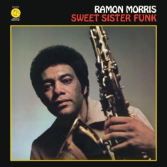 Ramon Morris - Sweet Sister Funk