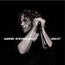 Jasper Steverlinck - Uncut