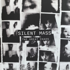 Silent Mass - The Great Chaos