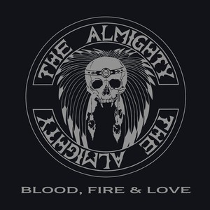 The Almighty - Blood, Fire & Love