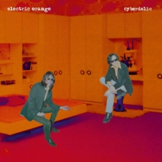 Electric Orange - Cyberdelic (2 Lp Vinyl)