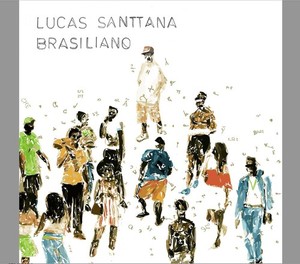 Lucas Santtana - Brasiliano