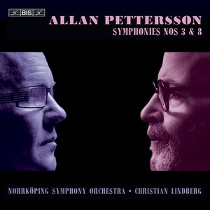 Allan Pettersson - Symphonies Nos 3 & 8