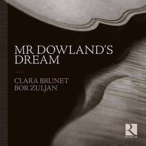 Clara Brunet Bor Zuljan - Mr Dowland's Dream