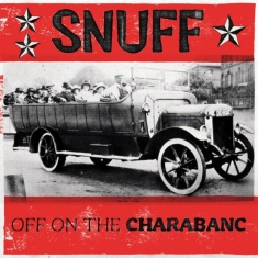 Snuff - Off On The Charabanc (Colored Vinyl