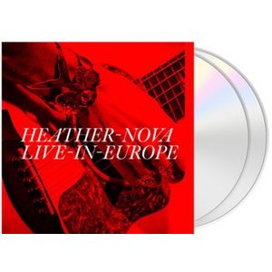 Heather Nova - Live In Europe (2CD)