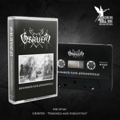 Graven - Perished And Forgotten (Mc)