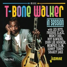 V/A - T-Bone Walker: In Session 1940-1962