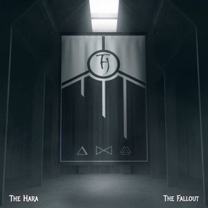 The Hara - The Fallout