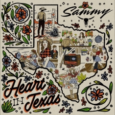 Sammy Arriaga - Heart In Texas