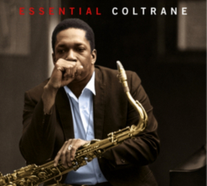 John Coltrane - Essential Coltrane