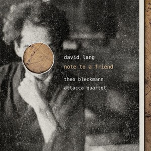 David Lang - Note To A Friend
