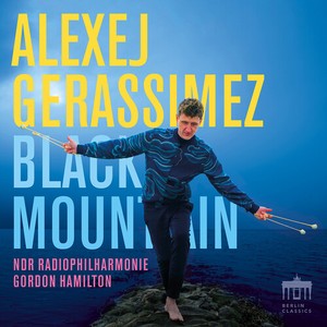 Alexej Gerassimez Ndr Radiophilhar - Black Mountains