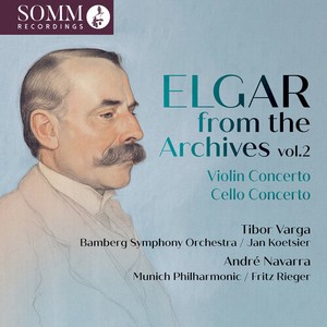 Edward Elgar - From The Archives, Vol. 2