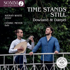 Kieran White Cedric Meyer - Time Stands Still - Lute Songs By D