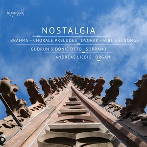 Gudrun Sidonie Otto Andreas Liebig - Brahms & Dvorak - Nostalgia