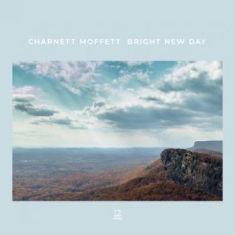 Moffett Charnett - Bright New Day