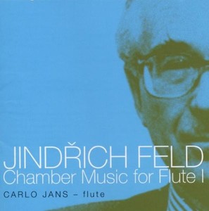 Jindrich Feld - Chamber Music For Flute 1