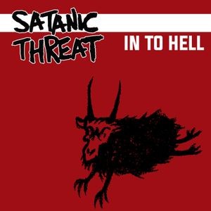 Satanic Threat - In To Hell