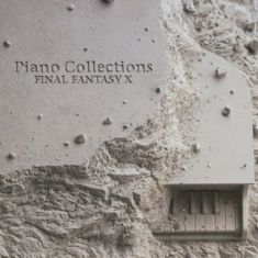 Piano Collections / Final Fantasy X O.S.T. - Piano Collections / Final Fantasy X O.S.T.