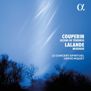 Le Concert Spirituel Hervé Niquet - Couperin: Lecons De Tenebres & Lala