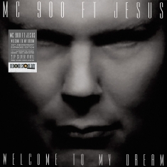 Mc 900 Ft. Jesus - Welcome To My Dream (35Th Anniversary Expanded Edition)