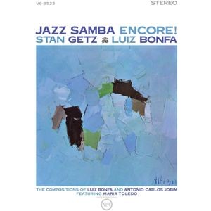 Stan Getz & Luiz Bonfá - Jazz Samba Encore!