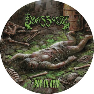 Massacre - Rot In Acid