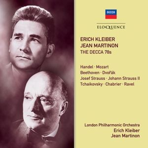 Erich Kleiber & Jean Martinon - The Decca 78S