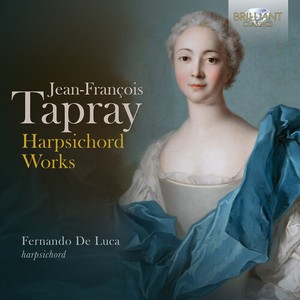 Jean-Francois Tapray - Harpsichord Works