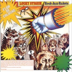Floh De Cologne - Lucky Streik