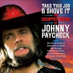 Johnny Paycheck - Take This Job & Shove It