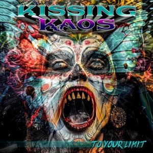 Kissing Kaos - To Your Limit (Green Vinyl Lp)