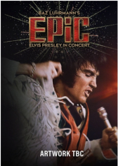 Movie - Epic: Elvis Presley In Concert