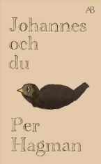 Per Hagman - Johannes Och Du