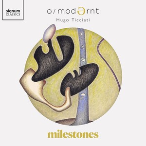 O/Modernt Hugo Ticciati - Milestones