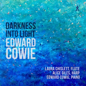 Edward Cowie - Darkness Into Light