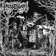 Possession - The Mother Of Darkness