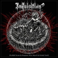 Inquisition - Bloodshed Across The Empyrean Altar