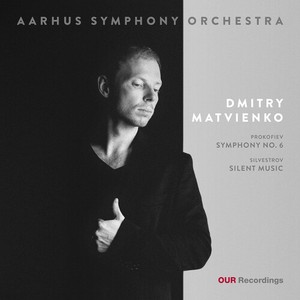 Aarhus Symphony Orchestra Dmitry M - Prokofiev: Symphony No. 6 & Silvest