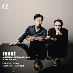 Gabriel Fauré - Sonatas For Violin And Piano Transc