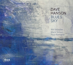Dave Hanson - Blues Sky