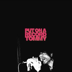 Tom A. Smith - Put On A Record Tommy (Ep)