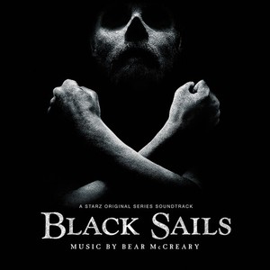 Bear Mccreary - Black Sails