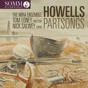 Herbert Howells - Partsongs
