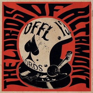 The Lords Of Altamont - Forever Loaded