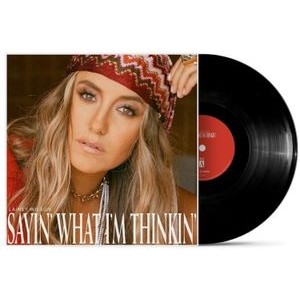 Lainey Wilson - Saying' What I'm Thinkin'